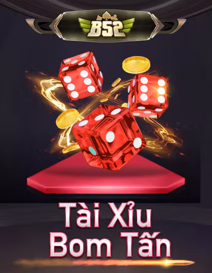 B52 Tài Xiu Bom Tan Game